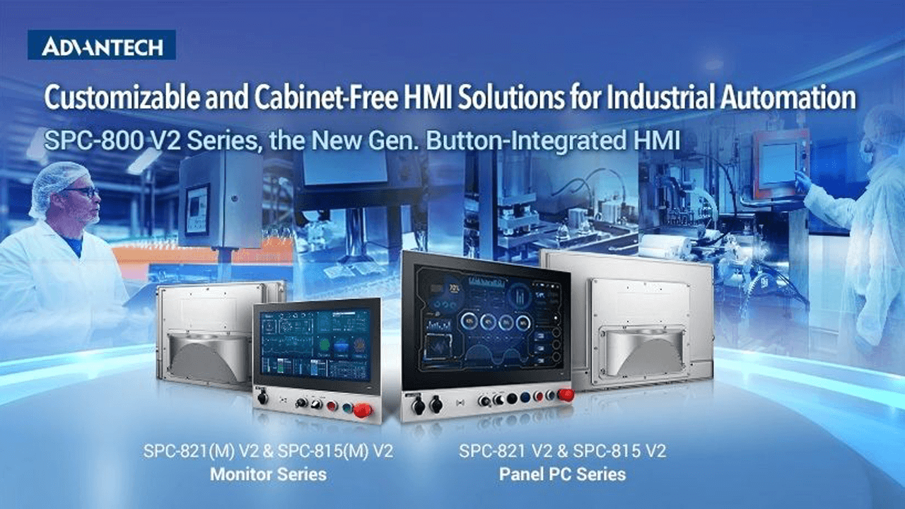 Advantech’s SPC-800 V2 button-integrated HMI series redefines operational efficiency and flexibility for industrial automation and robotics. With a customizable button-integrated design, simplified wiring, and multi-mount compatibility, it empowers system integrators to deploy high-performance HMIs anywhere on the factory floor.
