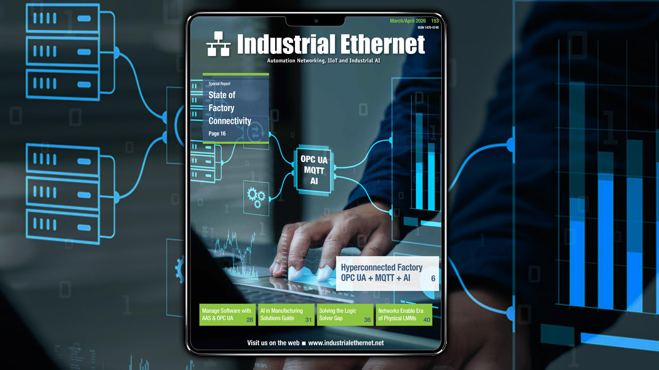 OPC UA + MQTT + AI March/April 2026 Industrial Ethernet magazine