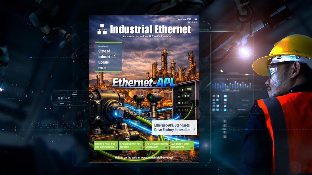 The May/June 2026 issue presents in-depth coverage of Ethernet-APL and a special report on the State of Industrial AI.